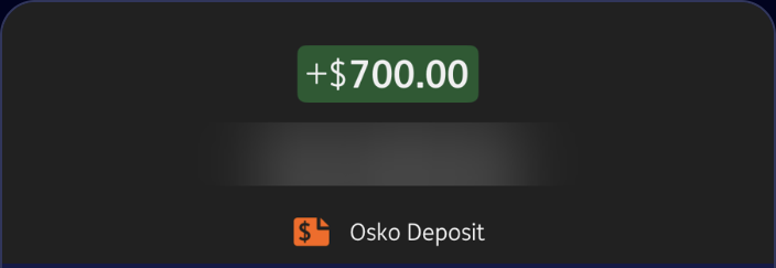 Osko deposit — +$700